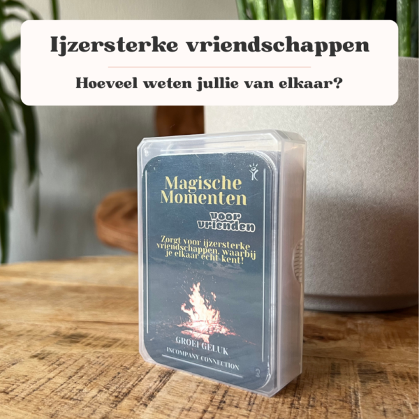 Magische Momenten voor Vrienden - van Incompany Connection Groei Geluk - Afbeelding 3